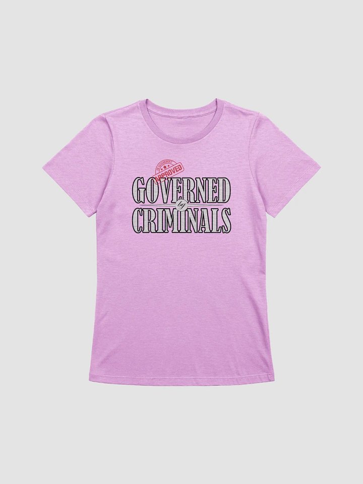 Governed By Criminals - UK Approved - Bella+Canvas Women's Supersoft Relaxed-fit T-Shirt product image (1)