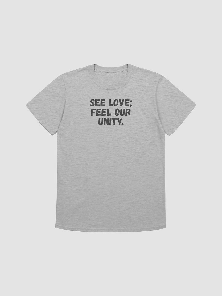 See love; feel our unity. product image (1)