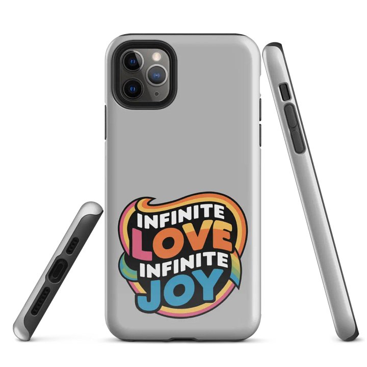 Infinite Love Infinite Joy Tough Case for Iphone (Grey) product image (1)
