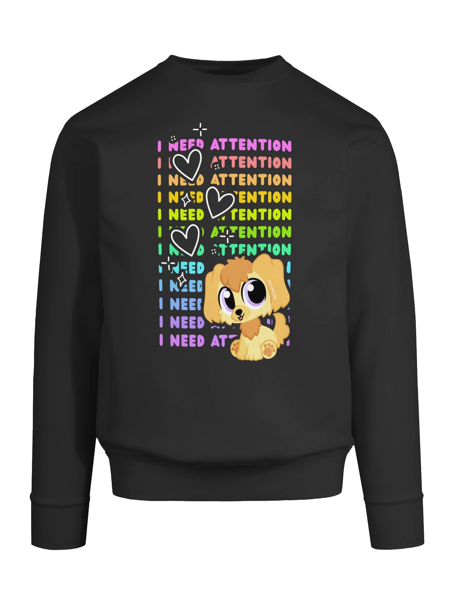 I NEED ATTENTION Sweatshirt product image (9)