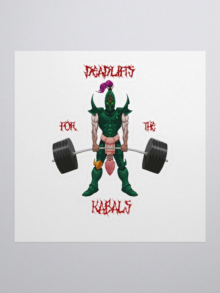 Deadlifts For The Kabals - Sticker product image (1)