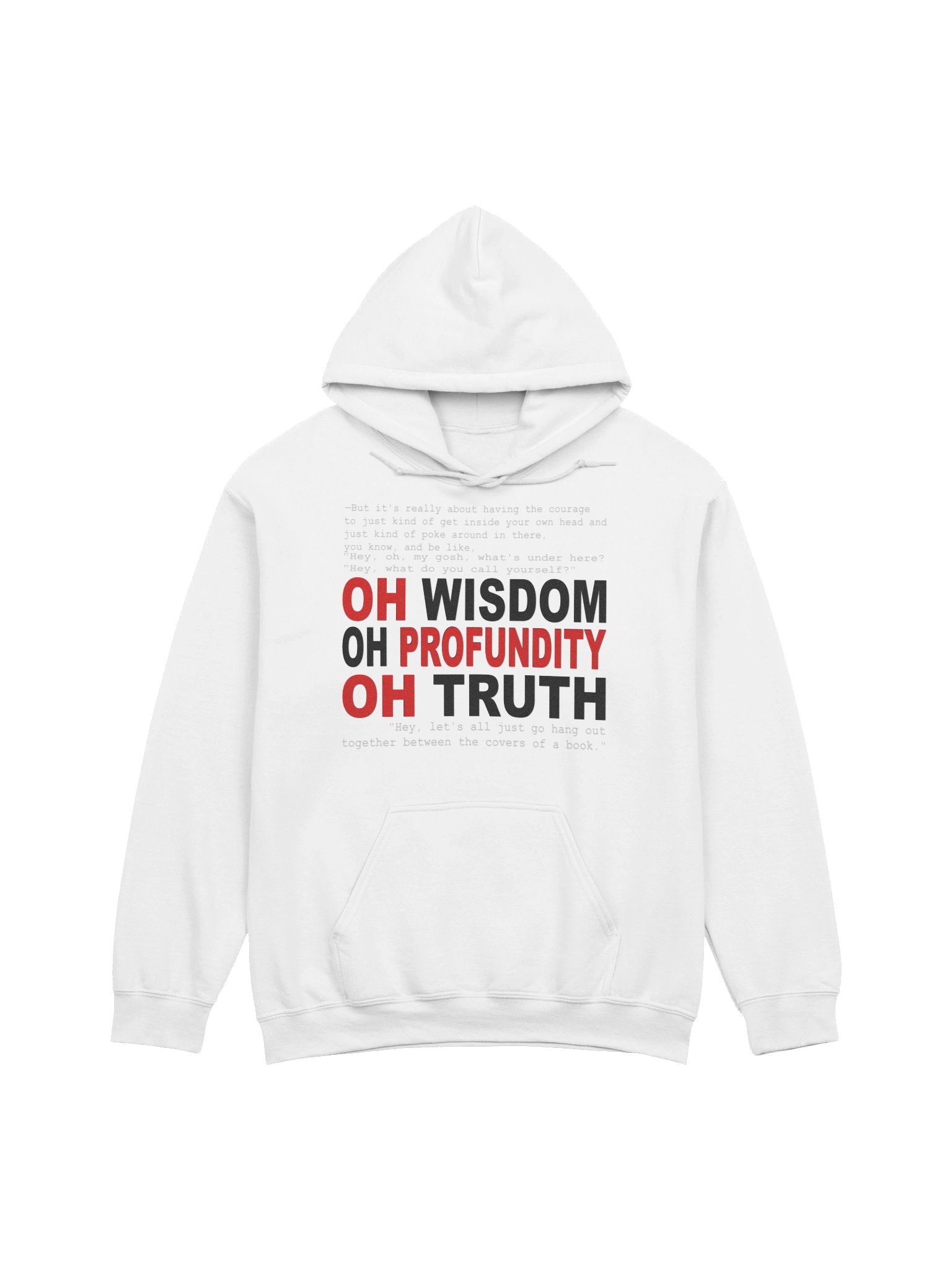 WISH IT. WANT IT. DO IT. (white) — HOODIE product image (1)