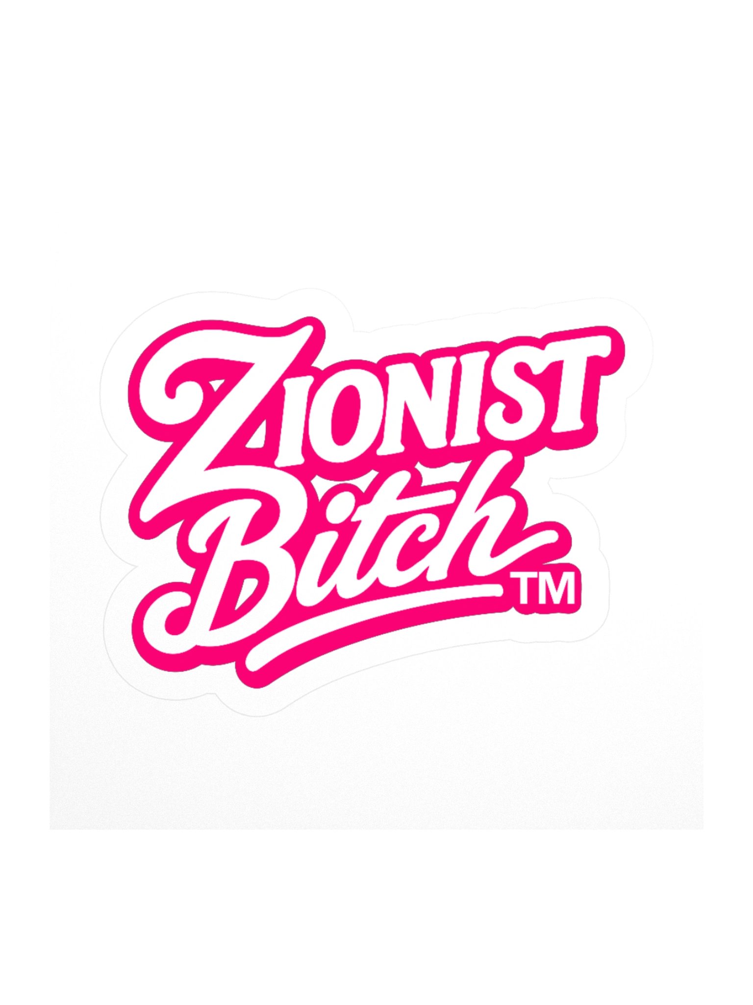 Zionist Bitch Sticker (Script) product image (2)
