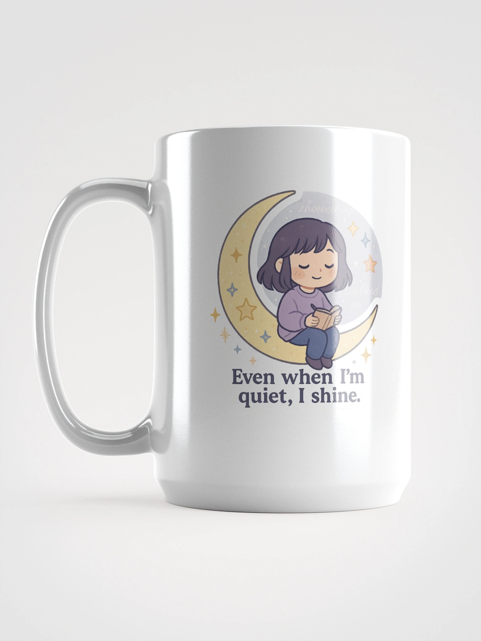 Even When I’m Quiet, I Shine – Starry Reflection Mug product image (1)