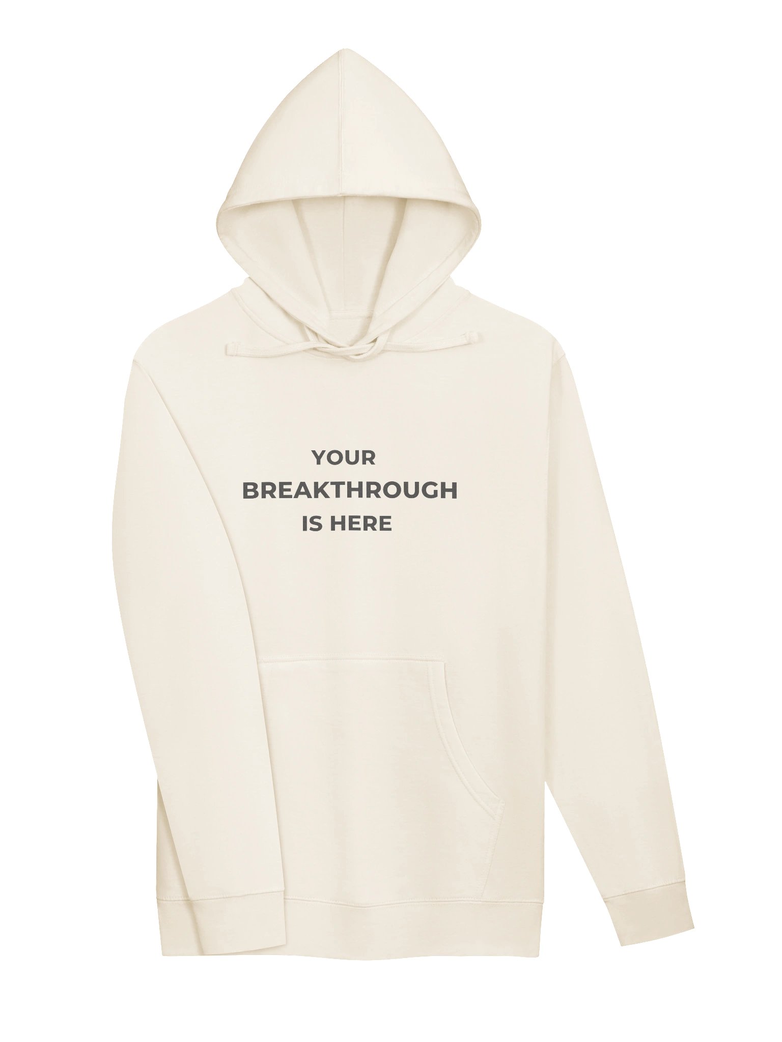 YOUR BREAKTHROUGH IS HERE | Unisex Hoodie product image (3)