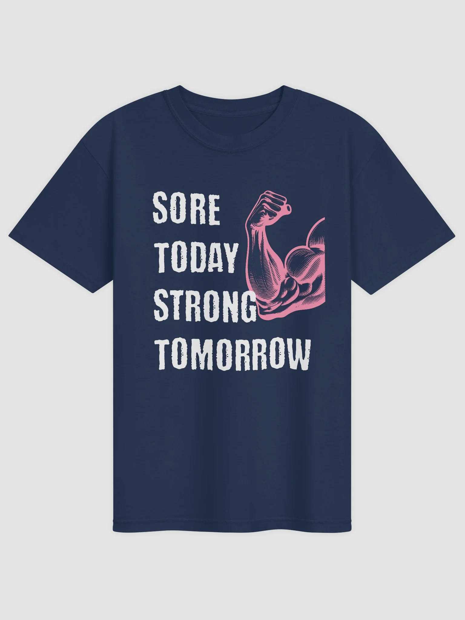 Sore Today Strong Tomorrow Tee product image (1)
