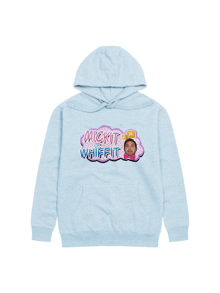 Mickit or Whiffit Hoodie product image (1)