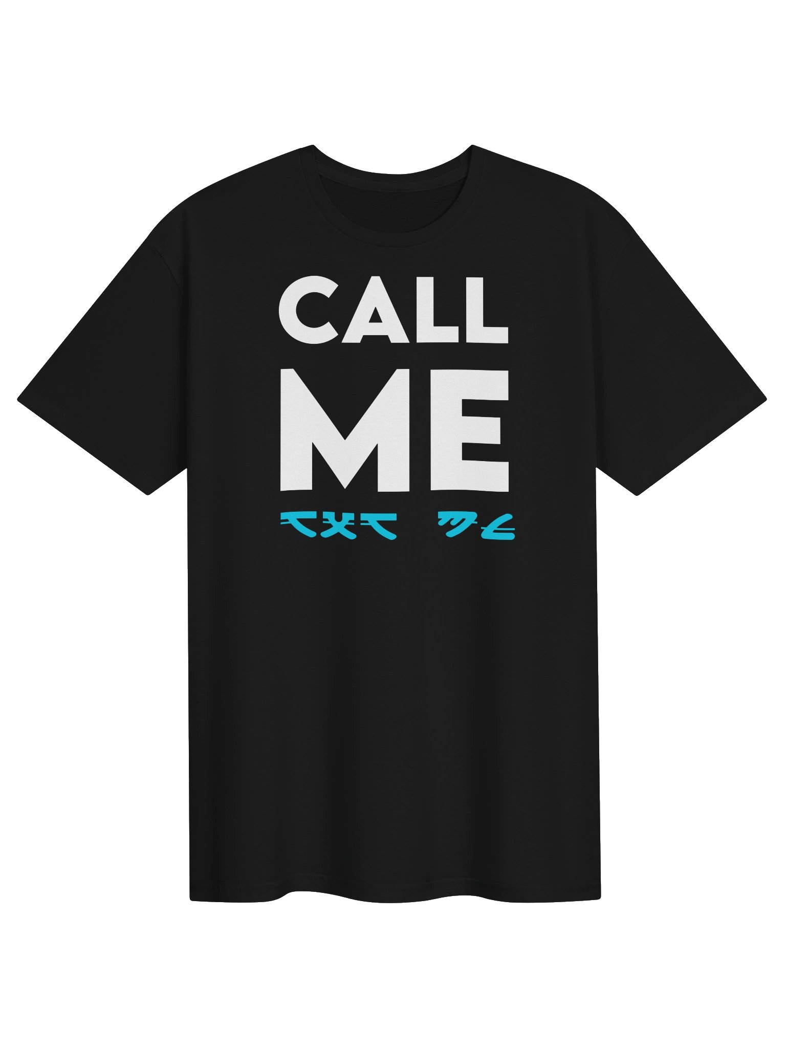 CALL ME T-Shirt product image (1)