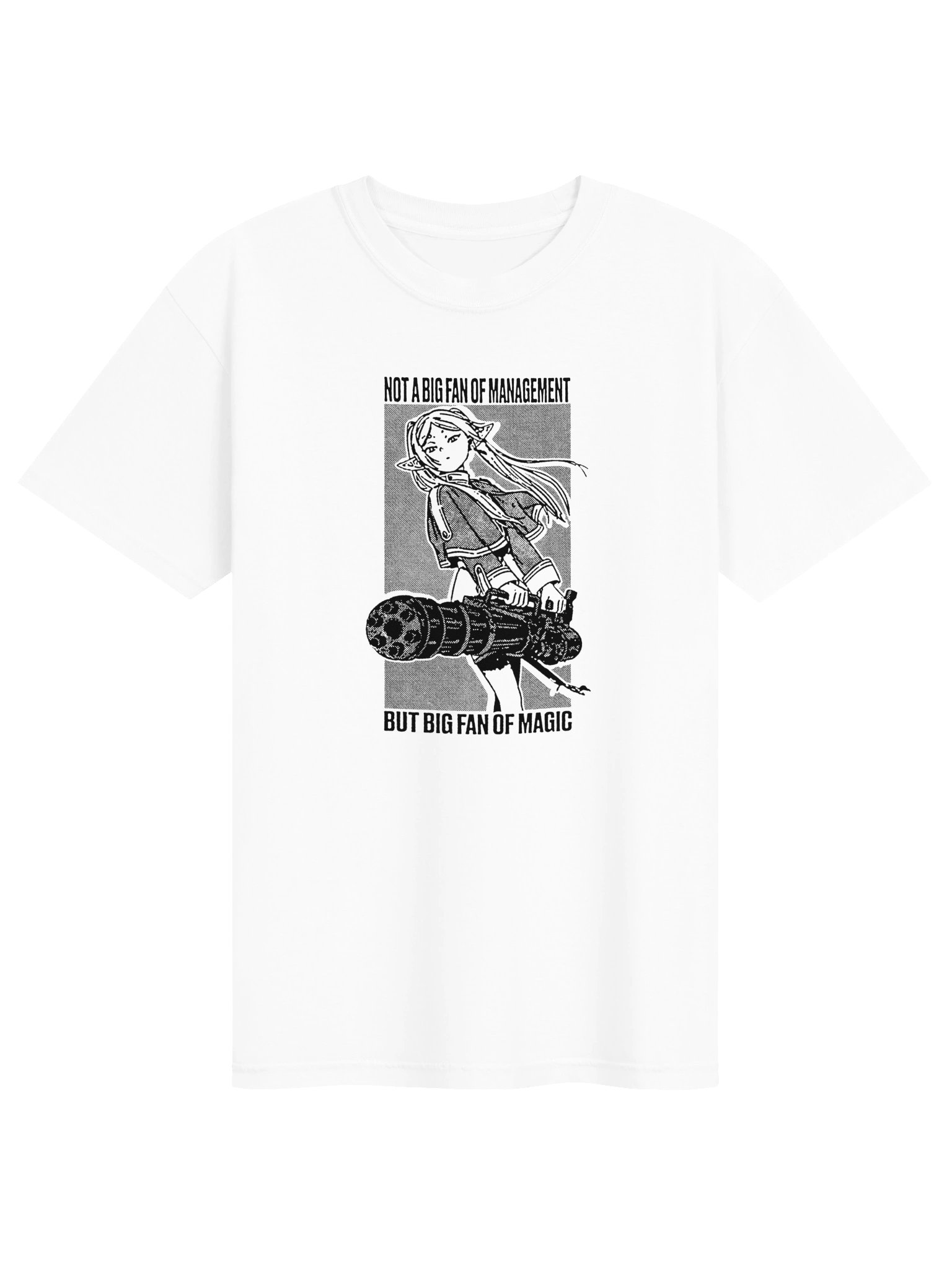 NOT A BIG FAN OF MANAGEMENT ! T-shirt. white vers. product image (1)