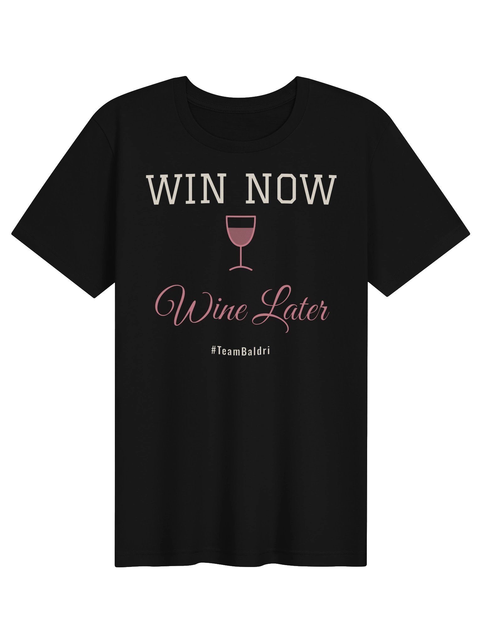 Win Now, Wine Later Tee - Black product image (1)