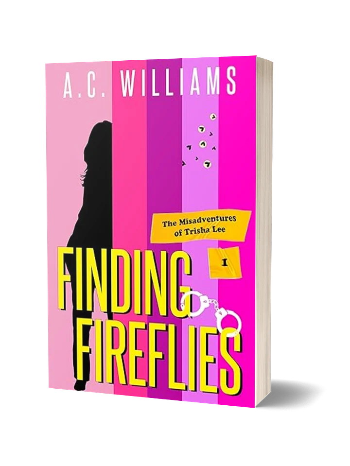 Finding Fireflies Signed Paperback [Trisha Lee Book 1] product image (1)