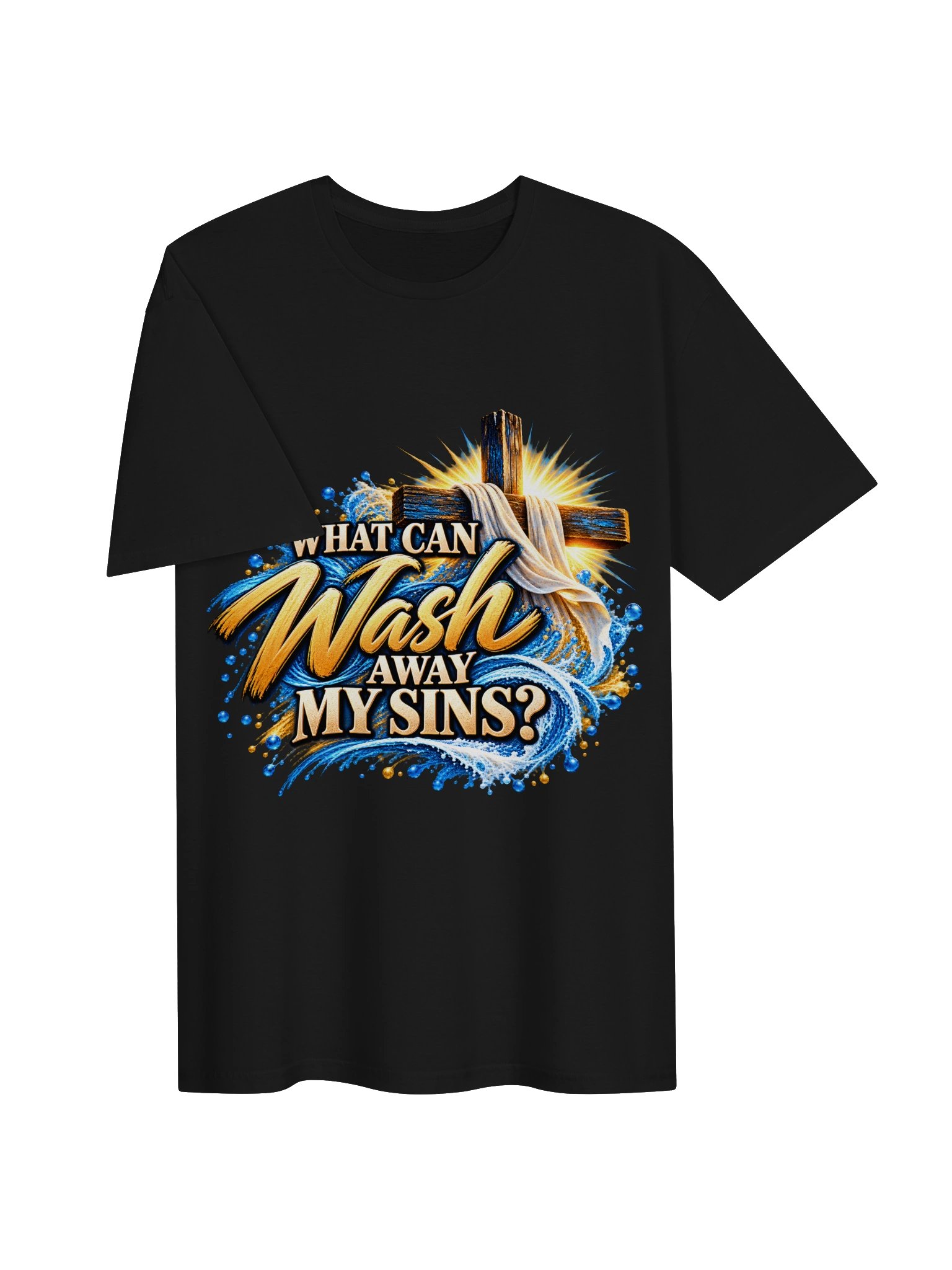 What Can Wash Away My Sins? Cross Graphic Tee product image (3)