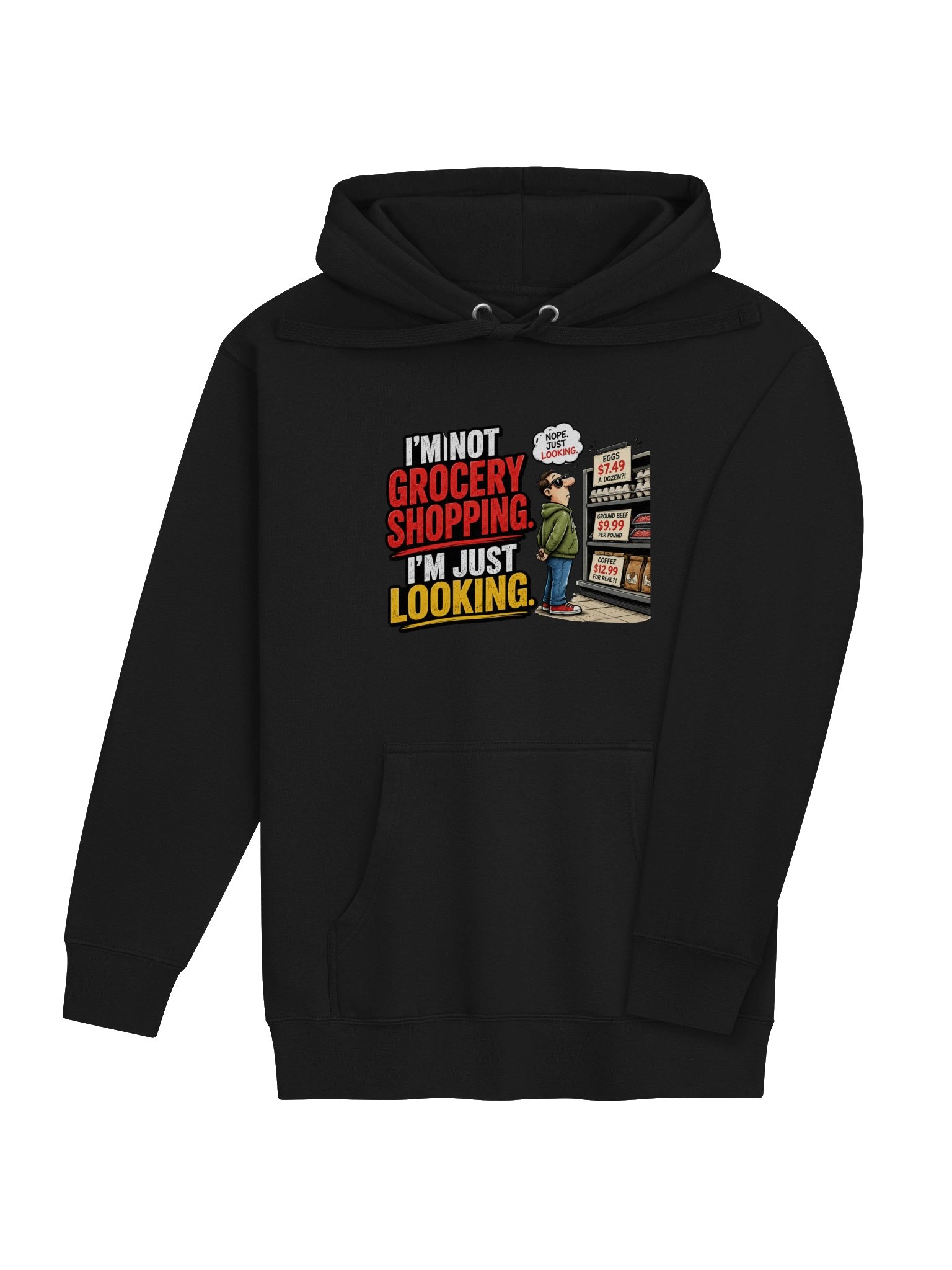 I’M NOT GROCERY SHOPPING. I’M JUST LOOKING - HOODIE product image (4)