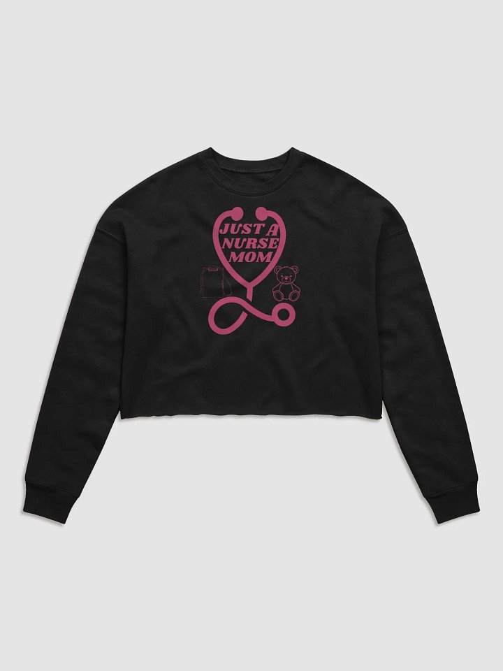 Heartfelt Nurse Mom Crop Sweatshirt product image (3)