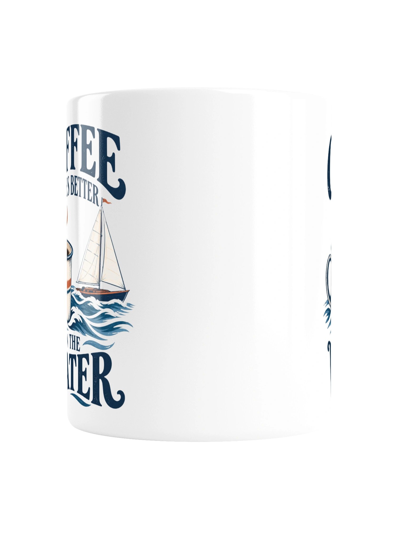Coffee Tastes Better on the Water Mug product image (2)