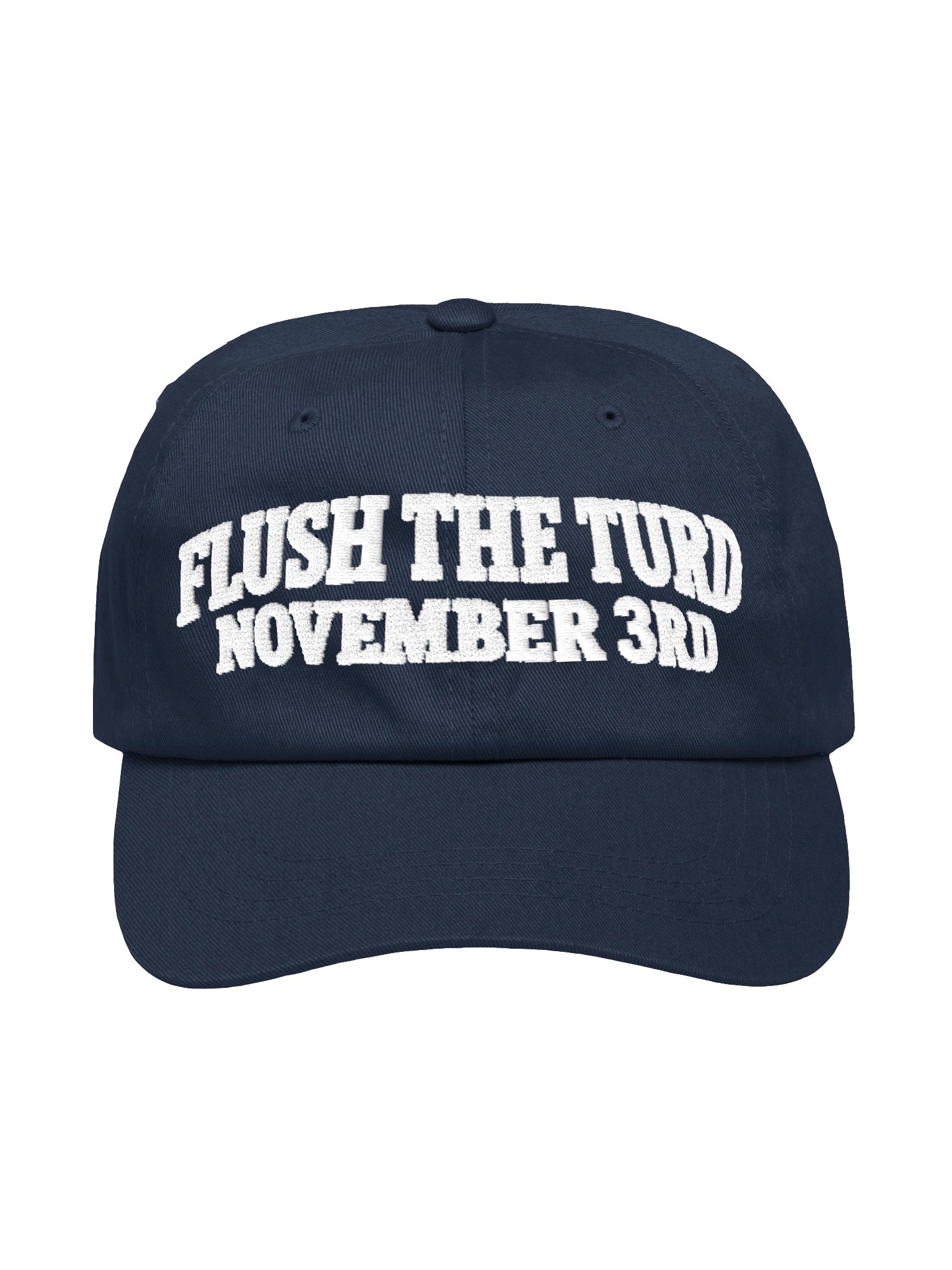 Flush the Turd – November 3rd Funny Political Cap product image (9)