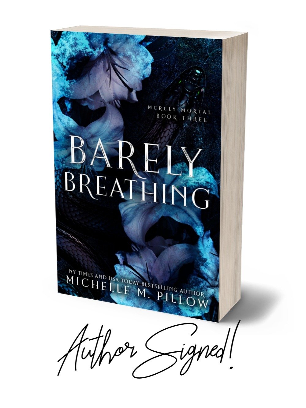 SIGNED: Barely Breathing (Merely Mortal #3) Paperback product image (1)
