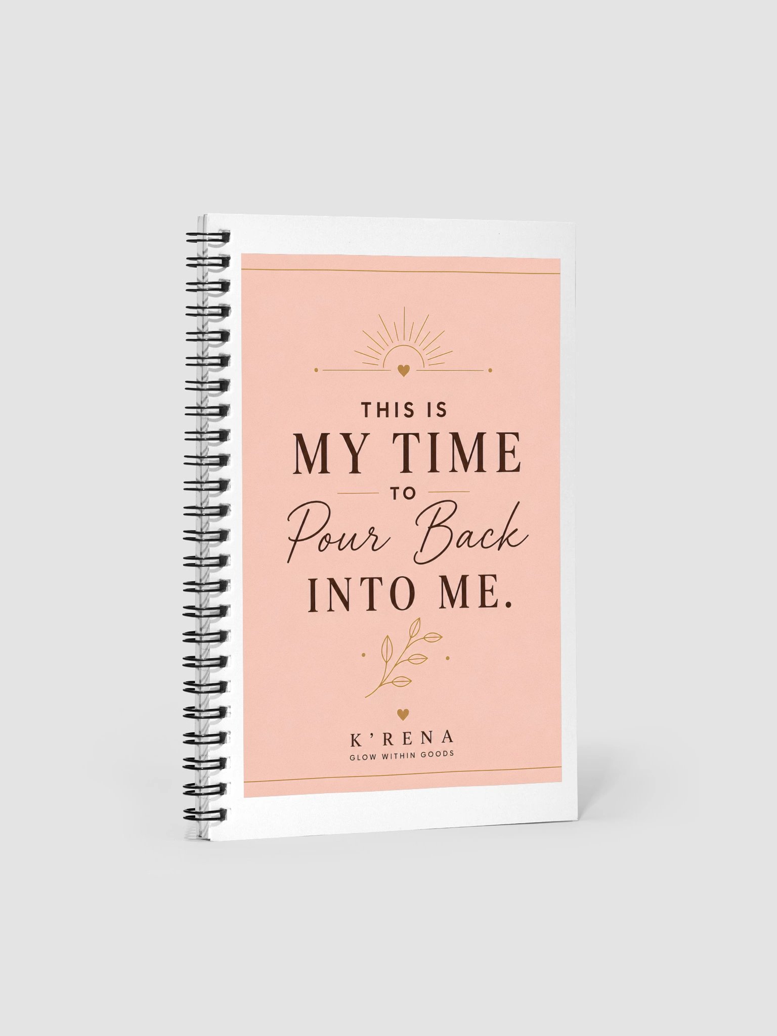 This Is My Time to Pour Back Into Me | Journal Notebook product image (2)