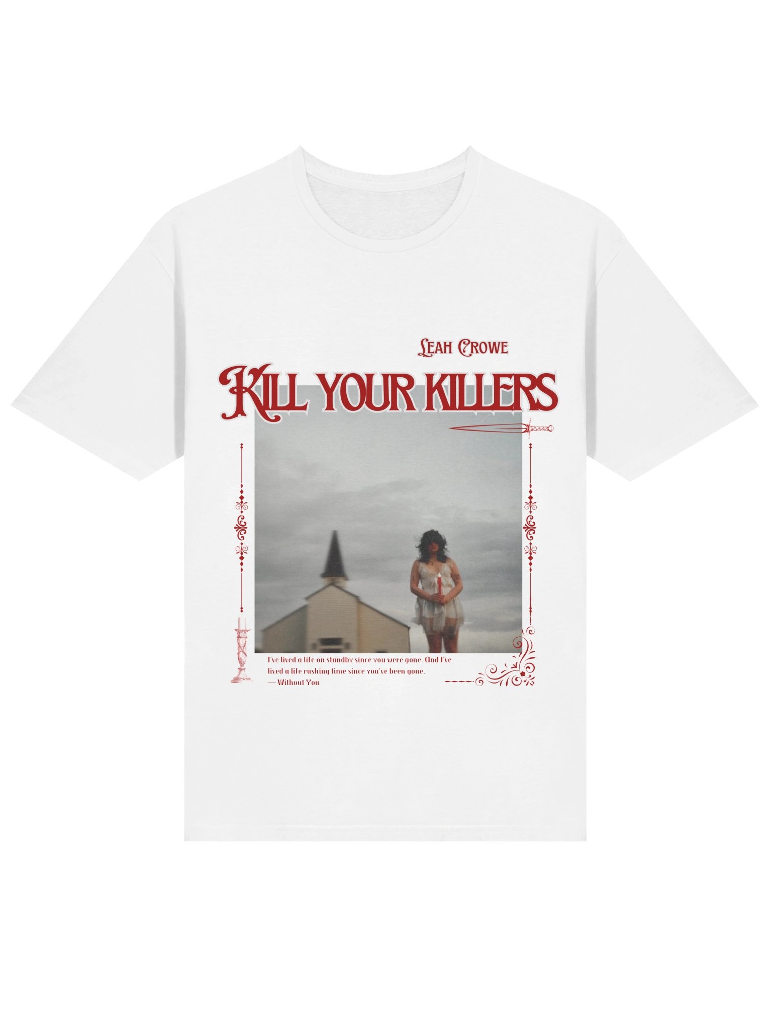 Kill Your Killers Tee product image (3)