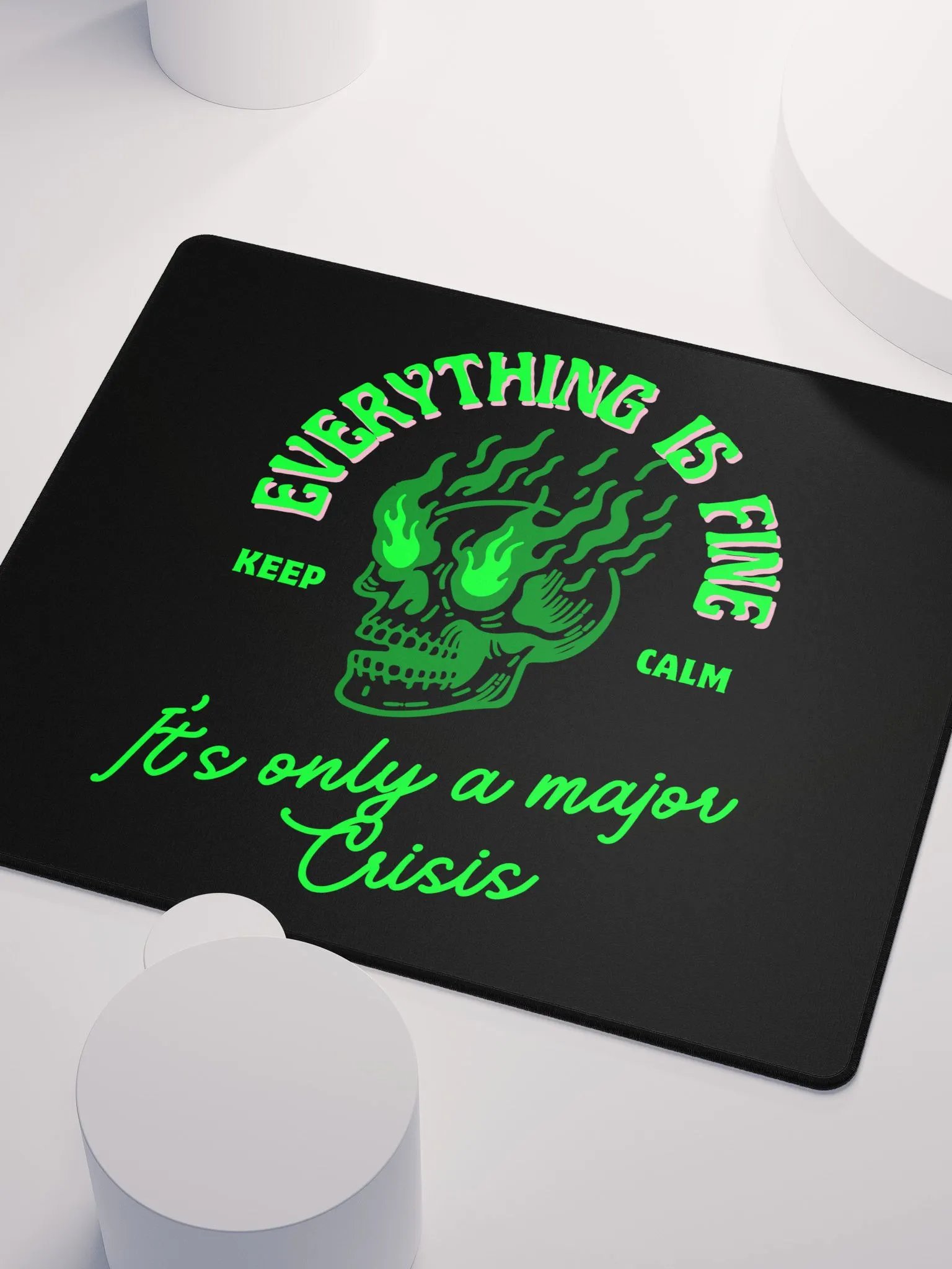 Everything is fine mouse pad product image (5)