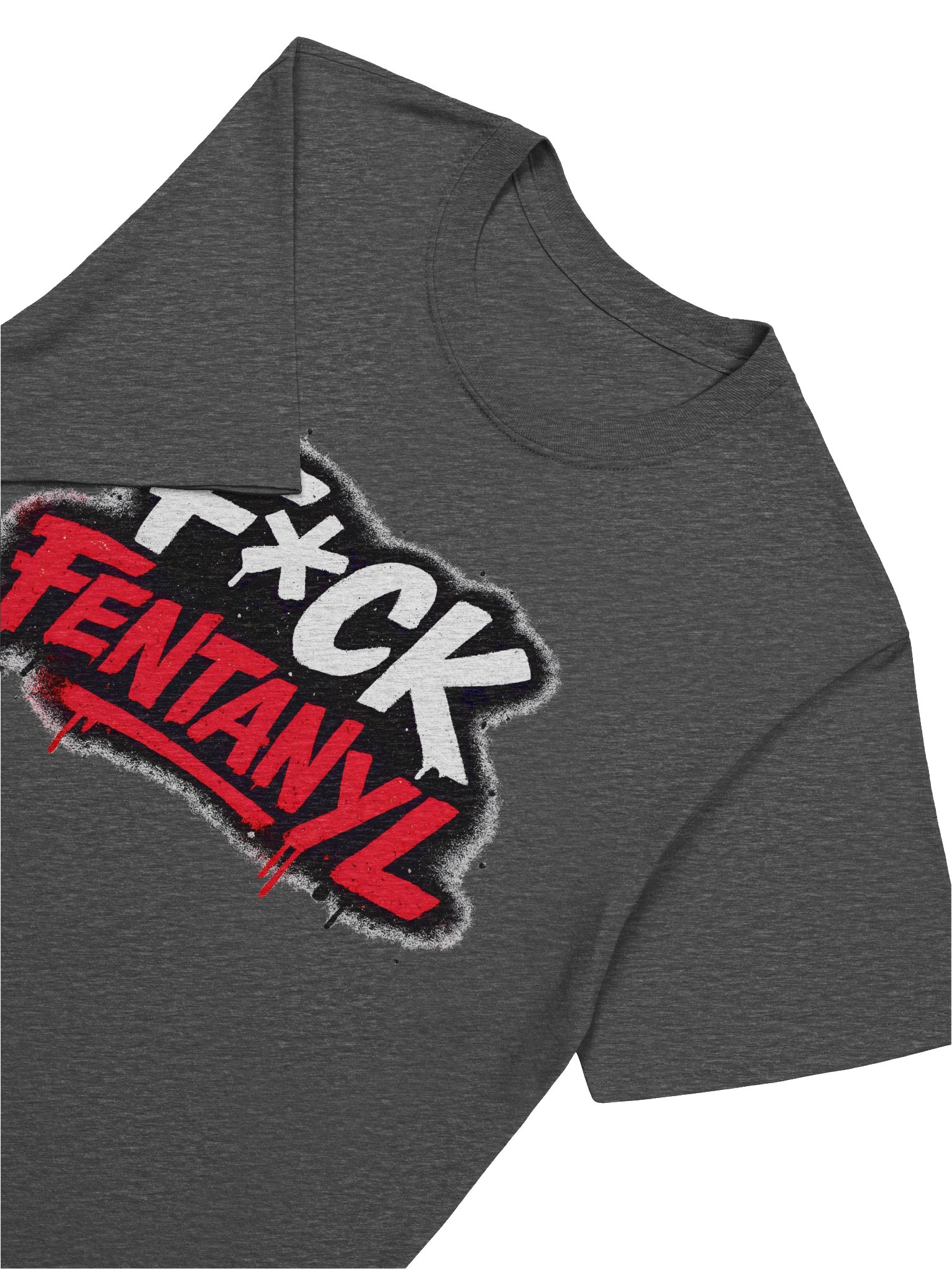 F*CK FENTANYL Graffiti Unisex T-Shirt product image (34)