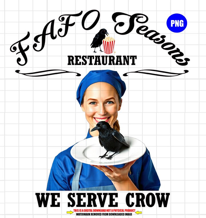 FAFO Seasons Restaurant Digital Download - Printable Political Satire PNG File product image (1)