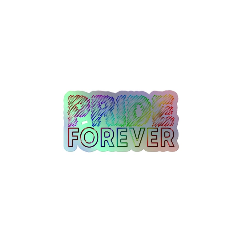 Pride Forever Holographic Sticker product image (1)