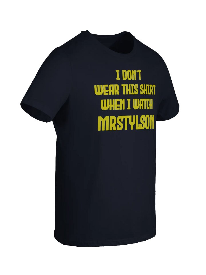 I Don't Wear This Women's T-Shirt (Yellow Text) product image (10)