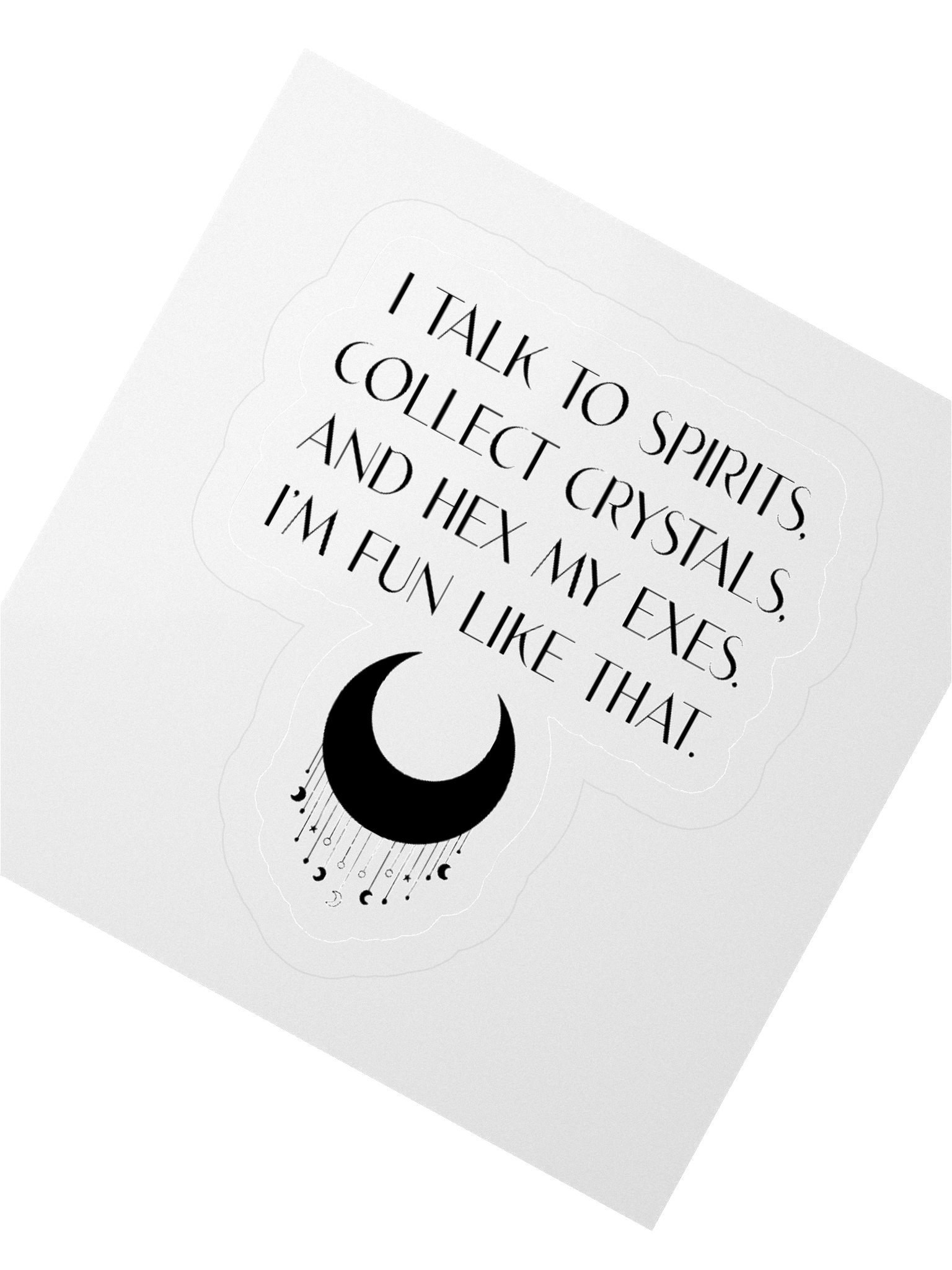 I Talk to Spirits Sticker product image (2)