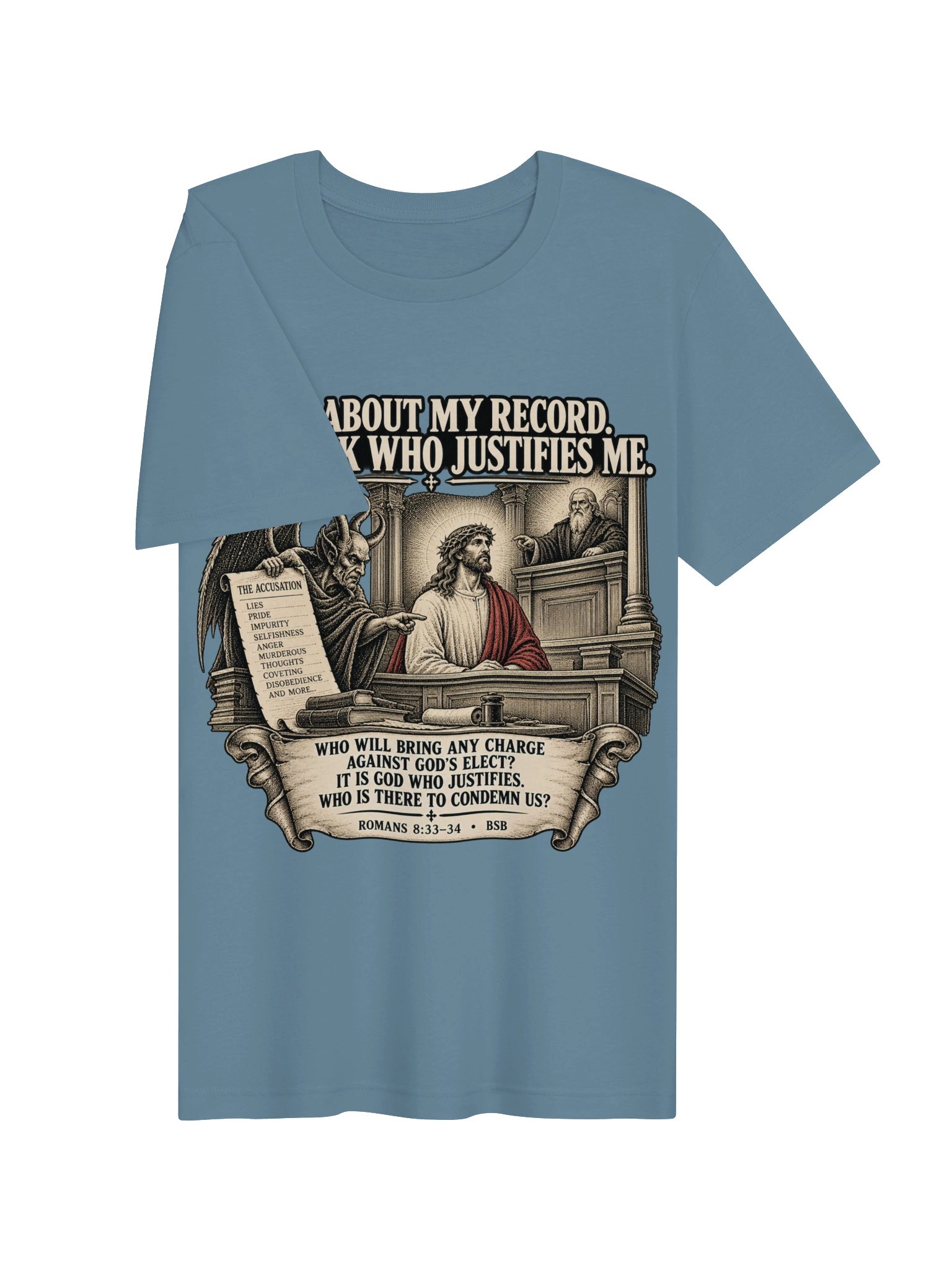 Who Justifies Me? T-shirt product image (32)