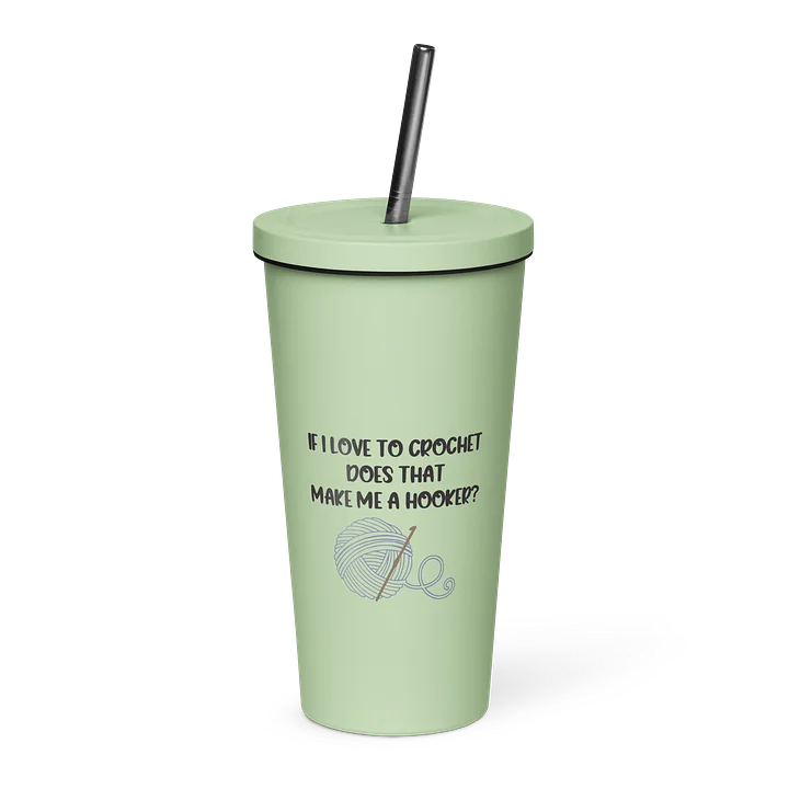 Funny Crochet Tumbler 20oz | If I Love to Crochet Does That Make Me a Hooker | Crochet Lover Gift | Crafter Humor Cup | Yarn Lover Travel Mug product image (1)