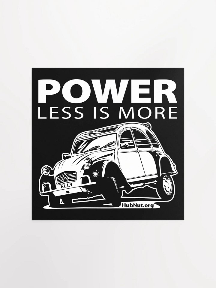 Power Less Is More Poster product image (3)