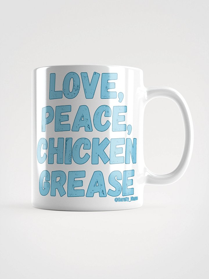 "End of Stream" Love, Peace, Chicken Grease Mug product image (1)