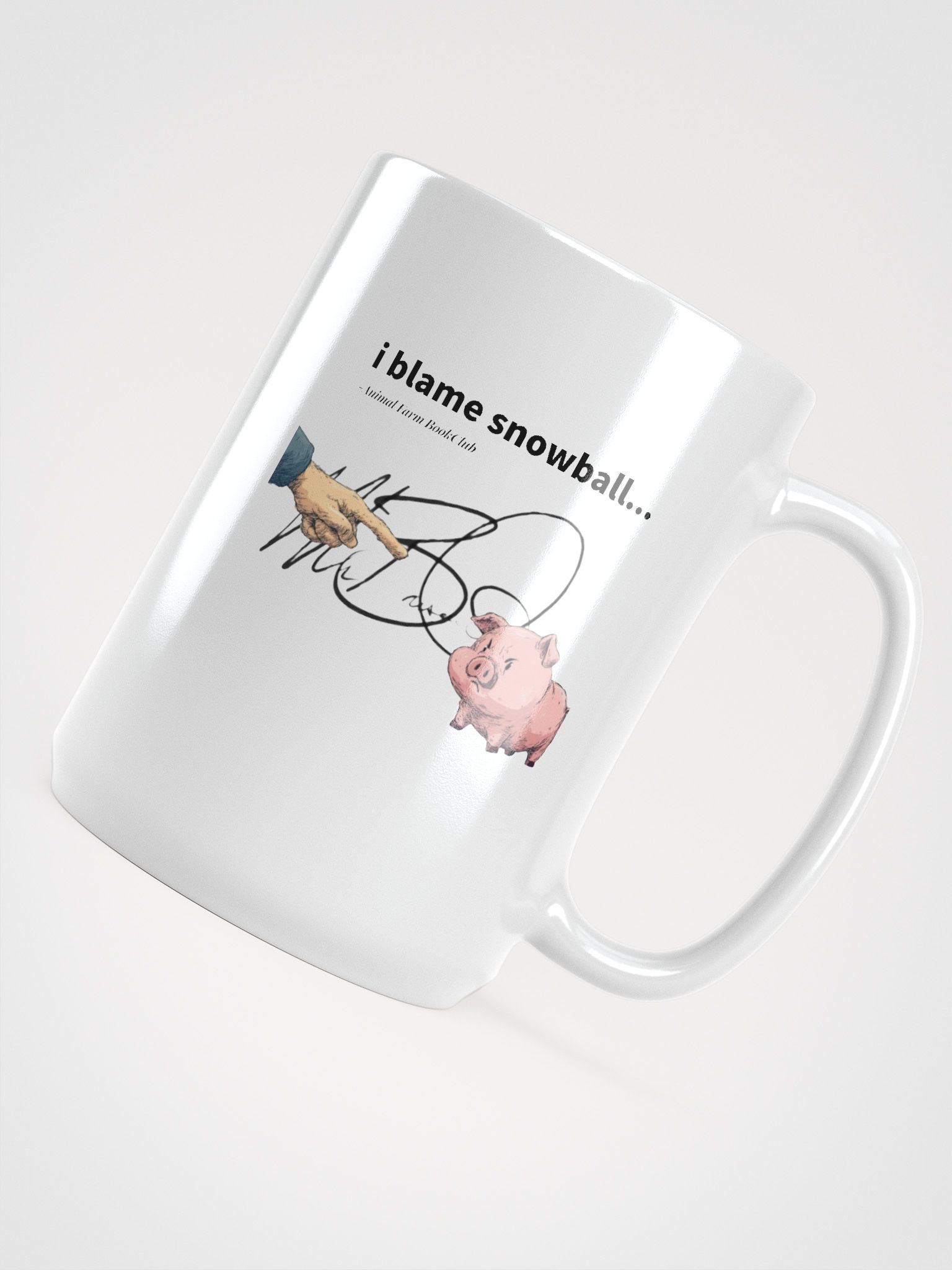 I Blame Snowball Mug! product image (4)
