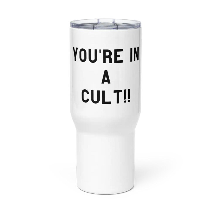 Pris- You're In A Cult - Travel Mug product image (2)