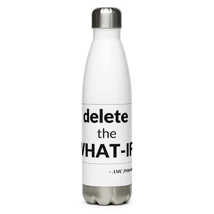 Delete the What-Ifs WHITE WATER BOTTLE product image (1)
