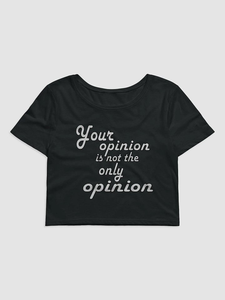 Your Opinion... Bella+Canvas Women's Crop Tee product image (1)