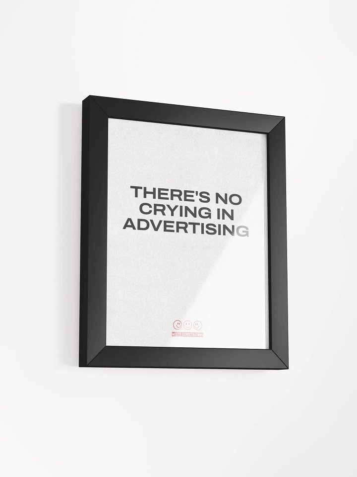 No Crying in Advertising - Poster product image (2)