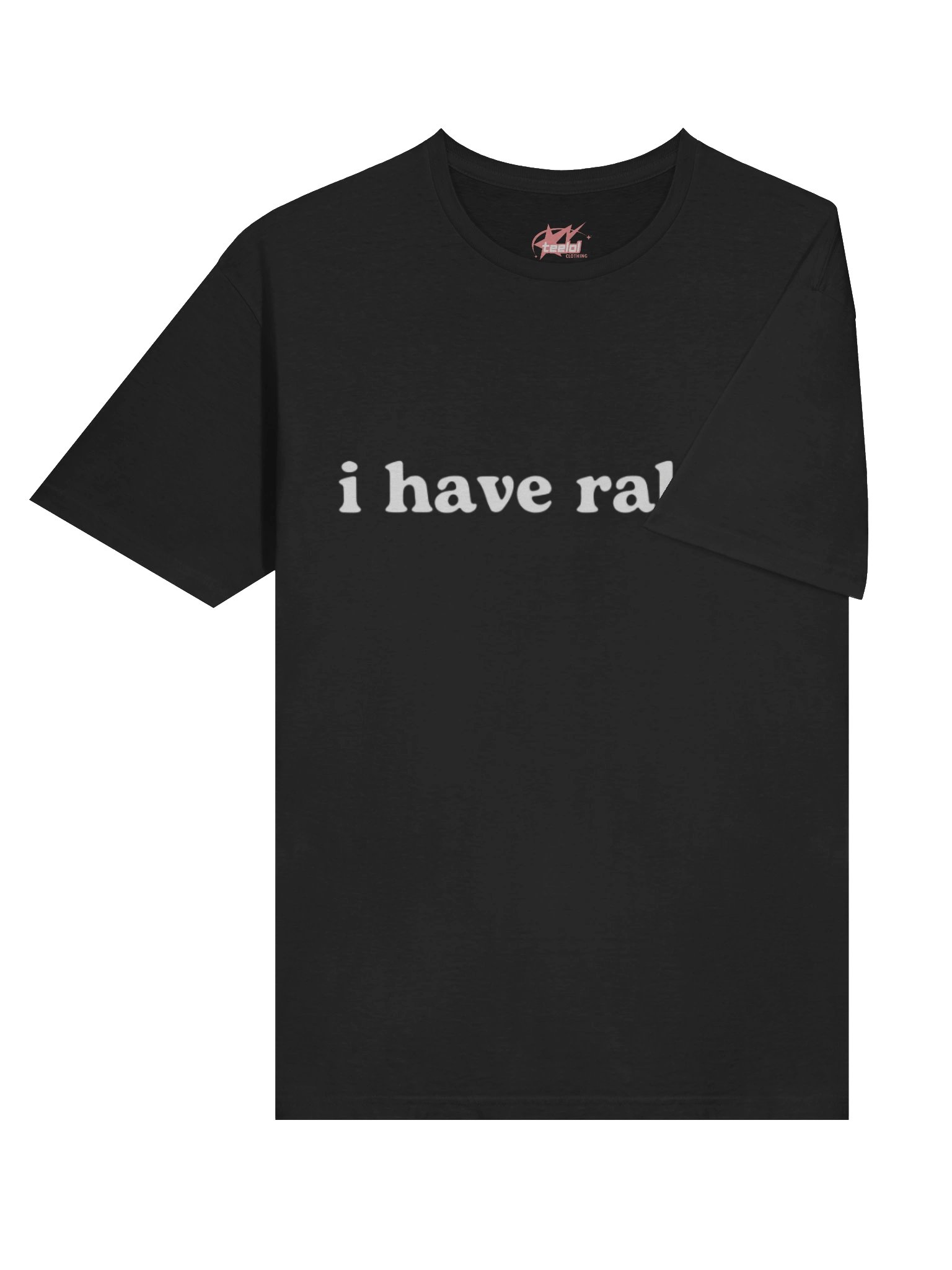 I Have Rabies Shirt product image (4)