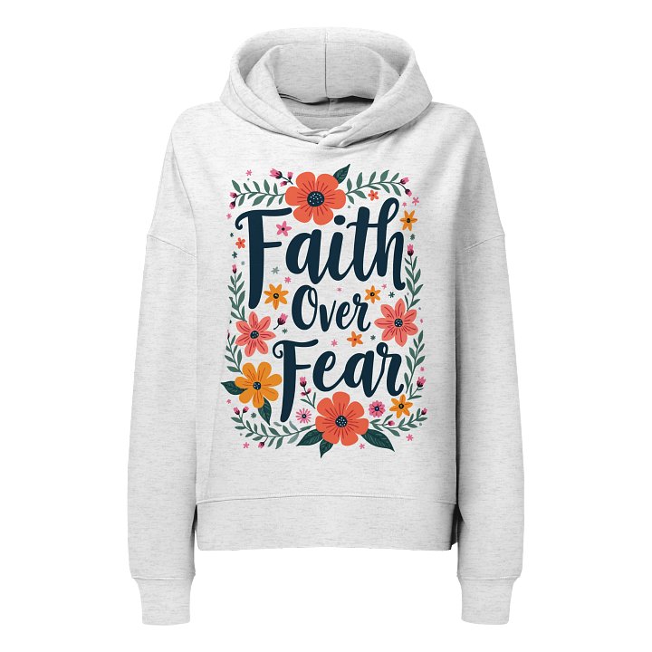 Women's Organic Hoodie Faith Over Fear product image (1)