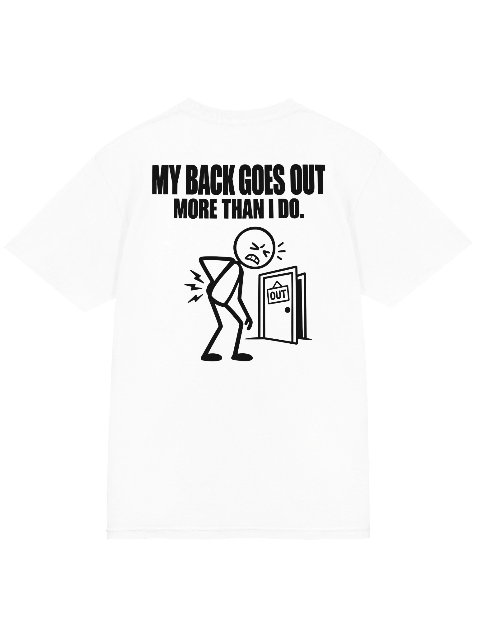 My Back Goes Out More Than I Do product image (3)