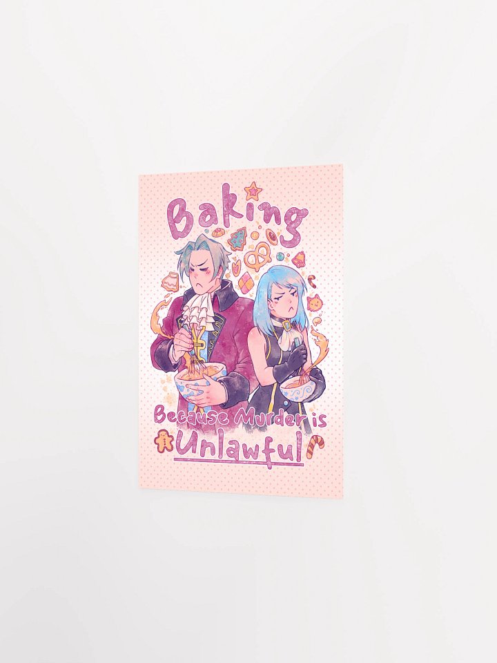 Baking because Murder is Unlawful - Print product image (2)