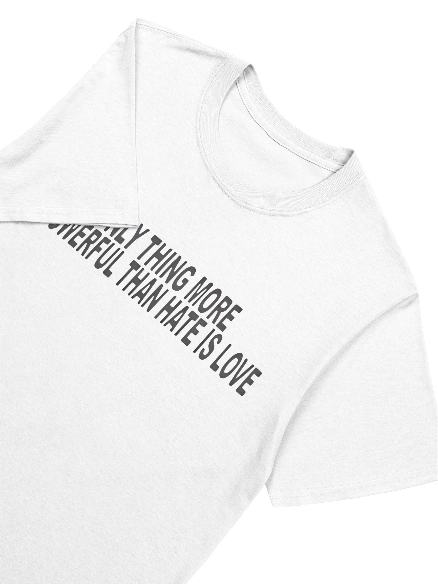 The Only Thing More Powerful T-Shirt product image (5)