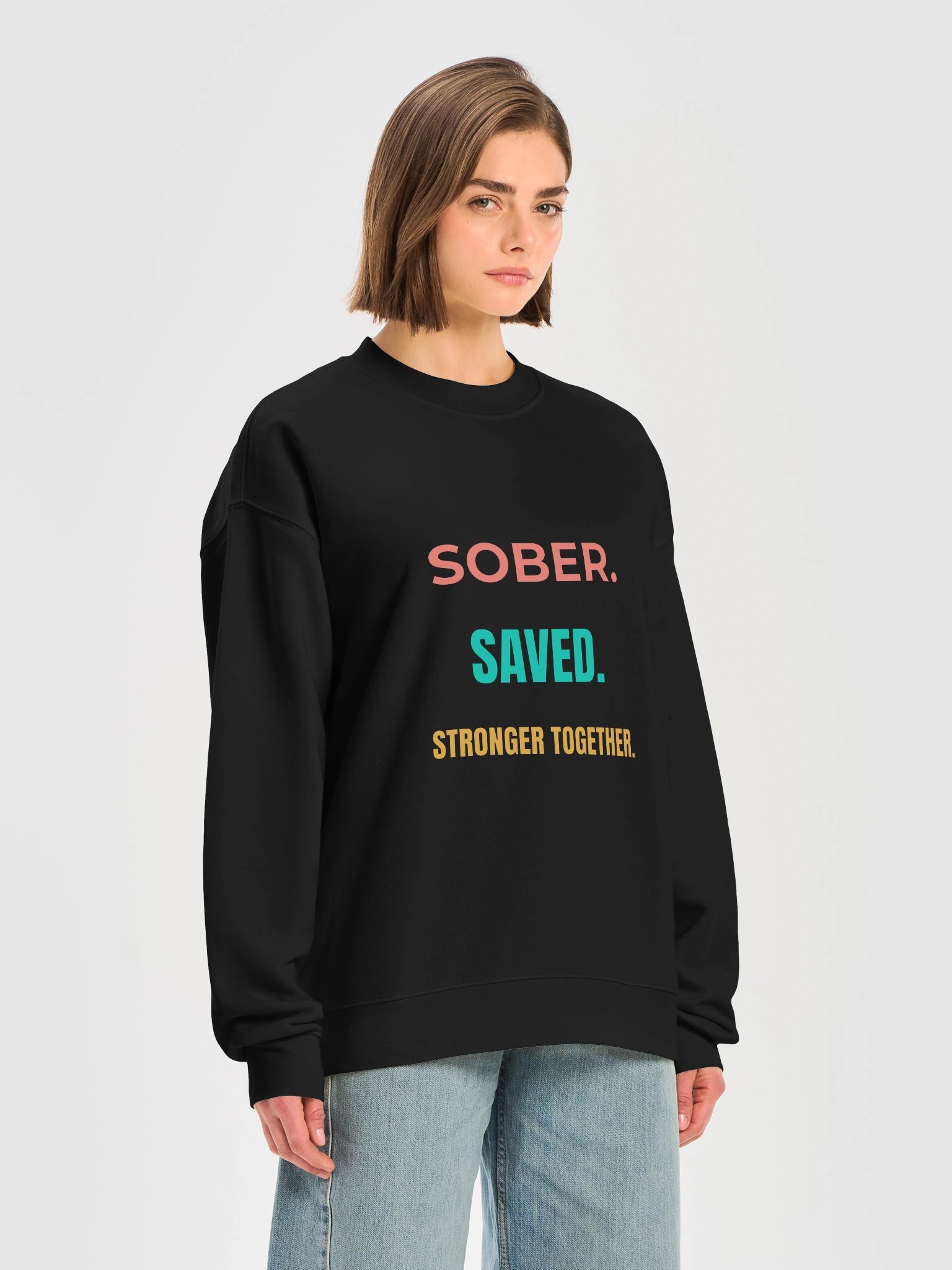 Sober. Saved. Set Free. Sweatshirt product image (5)
