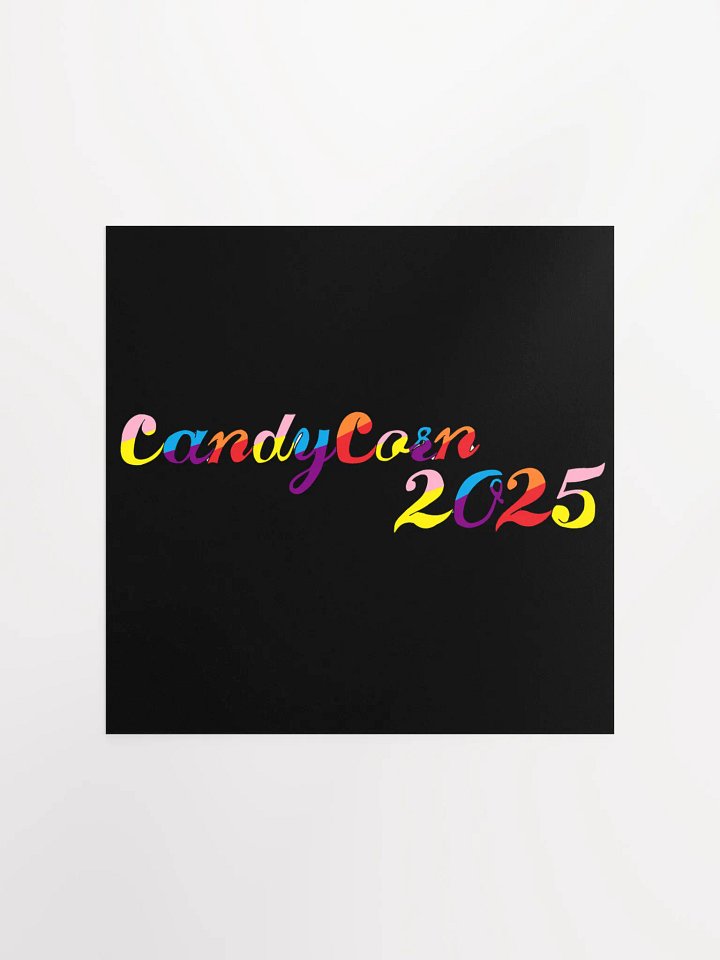 CANDYCORN 2025 - Matte Poster Paper product image (3)