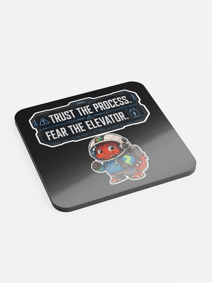 Trust the process, fear the elevator coaster product image (2)