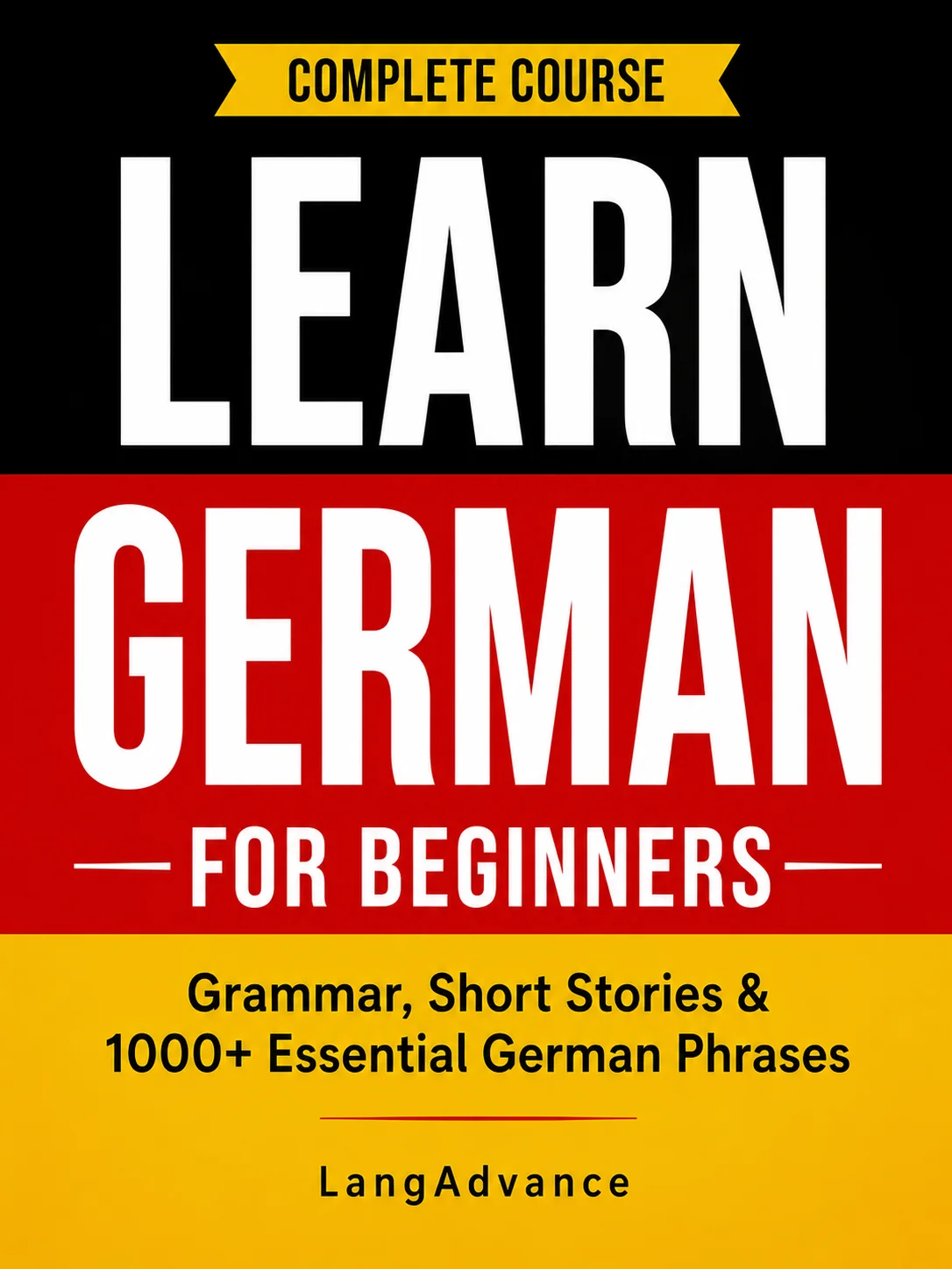 Learn German for Beginners: Grammar, Short Stories & 1000+ Essential German Phrases product image (1)