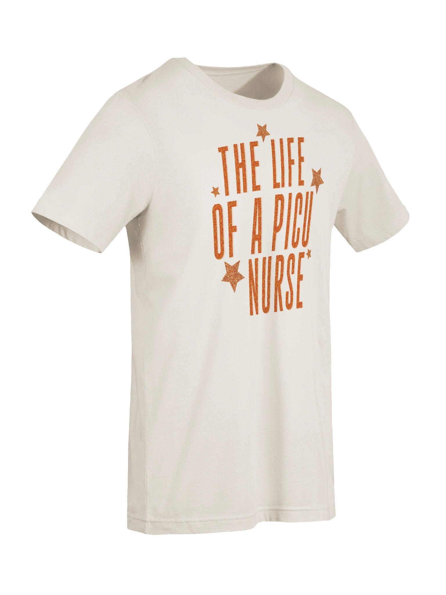 Life of a PICU Nurse T-Shirt - Nurse Legends Collection product image (9)