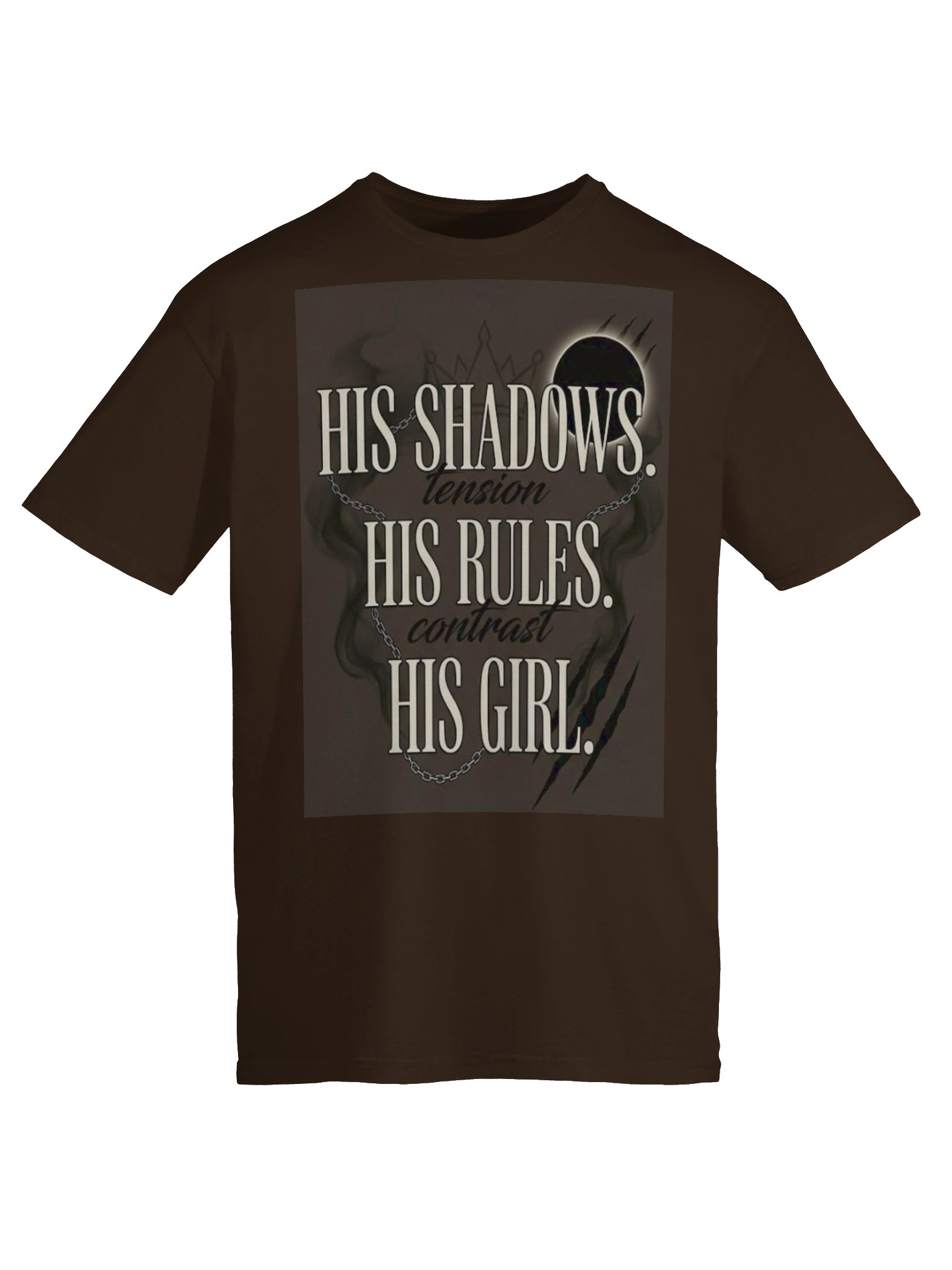 His Shadows His Rules His Girl Dark Romance T-Shirt for Shadow Daddy Lovers product image (5)