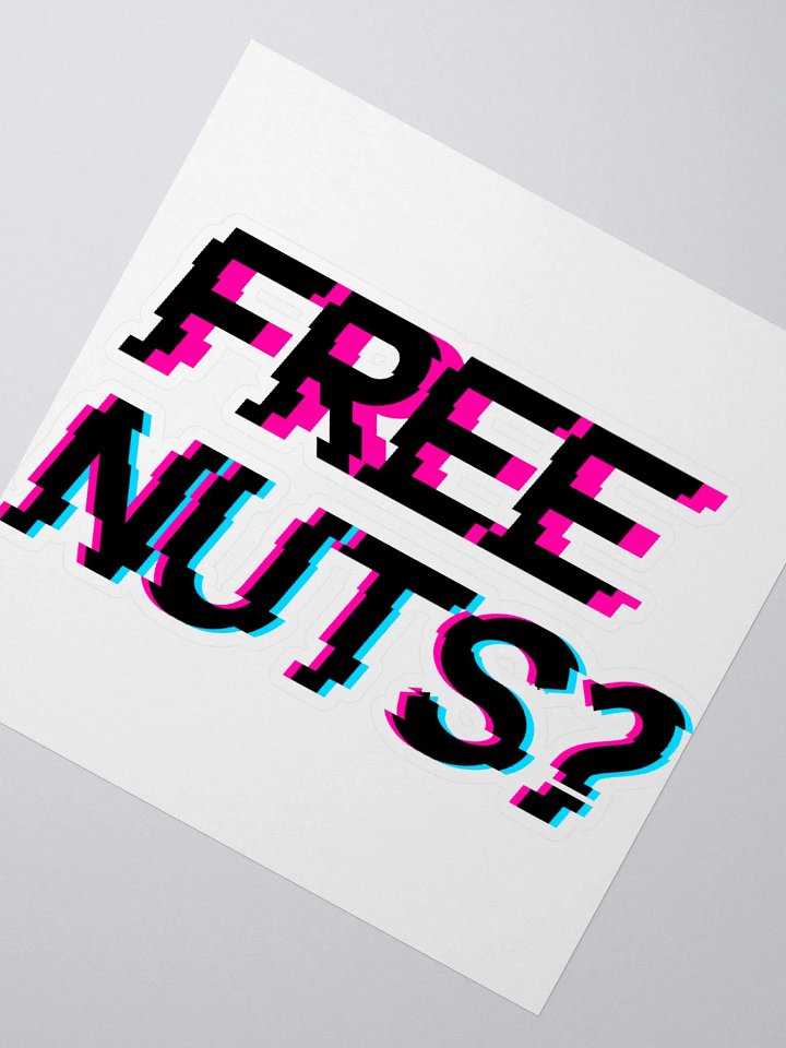 Free Nuts? Sticker product image (2)